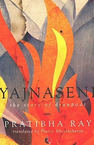 Yajnaseni (The Story Of Droupadi)
